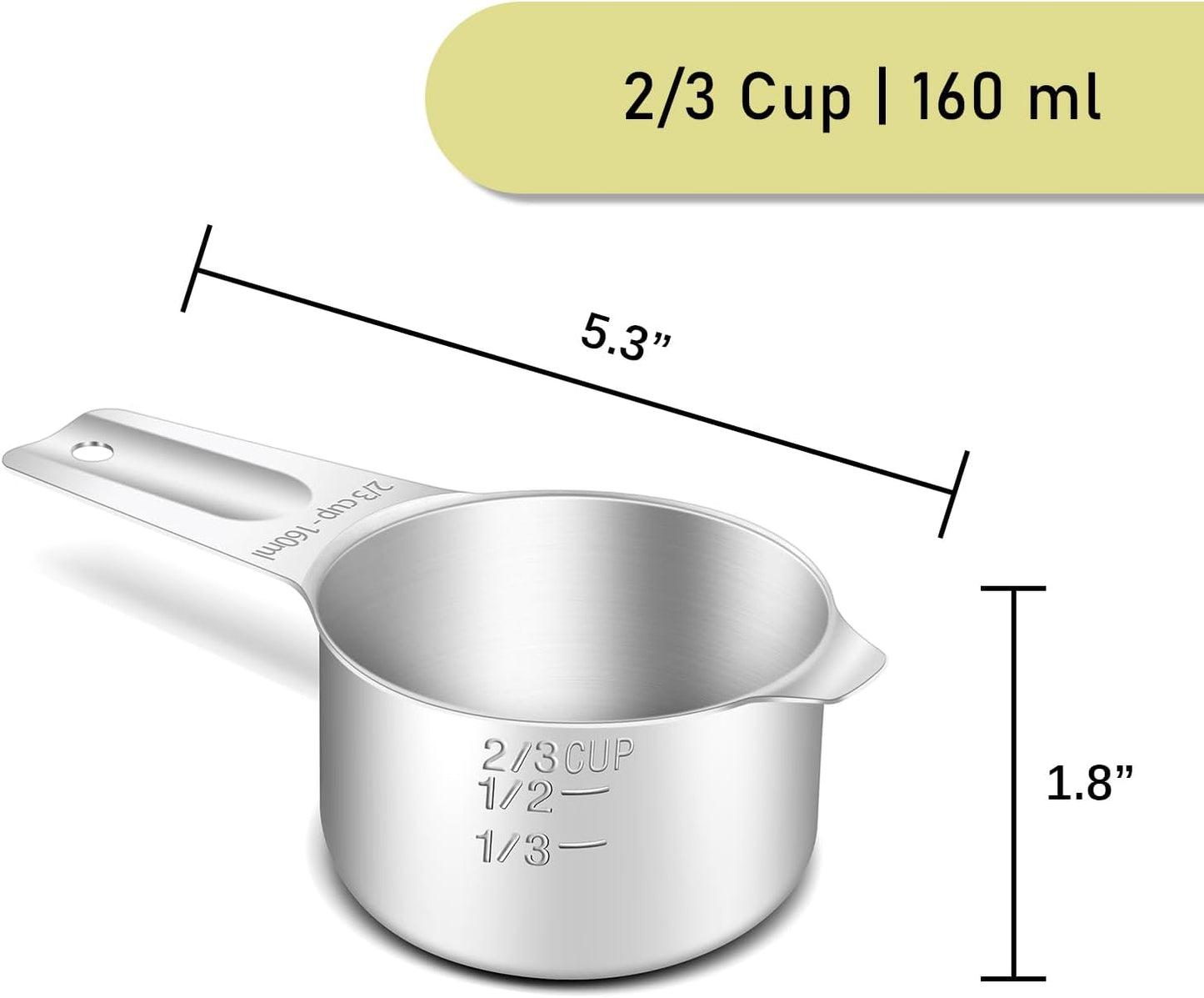 1PCS 2/3Cup (160ml, 5.3oz) Single Measuring Cup, Stainless Steel Measure Scoop, Metric and US Measurement, Heavy Duty, Dishwasher Safe