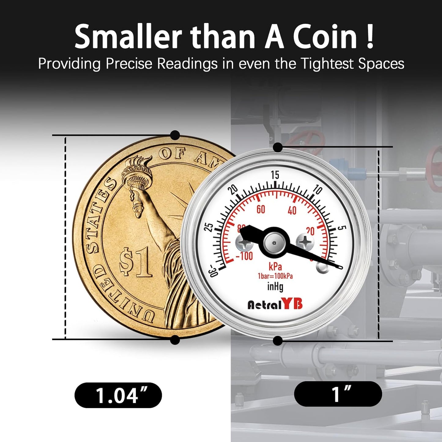 1inch Vacuum Pressure Gauge, 30Inhg-0/-100Kpa-0,1" Dial, 1/8 NPT Back Mount, 304 Stainless Steel Case, Brass Internal, for Vacuum Test